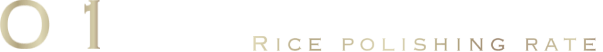 01 RICE POLISHING RATE